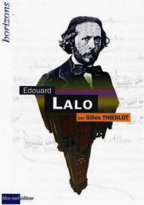LALO Edouard, Gilles Thieblot, Horizons