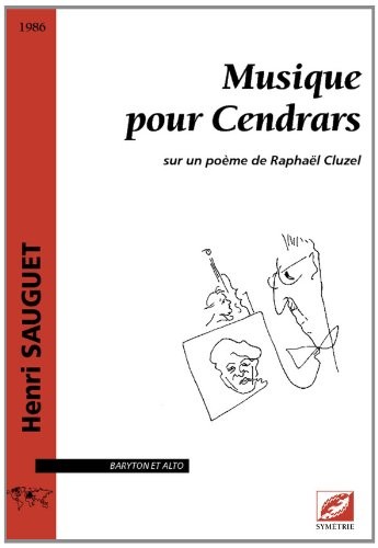 musique-pour-cendrars-sauguet-cluzel